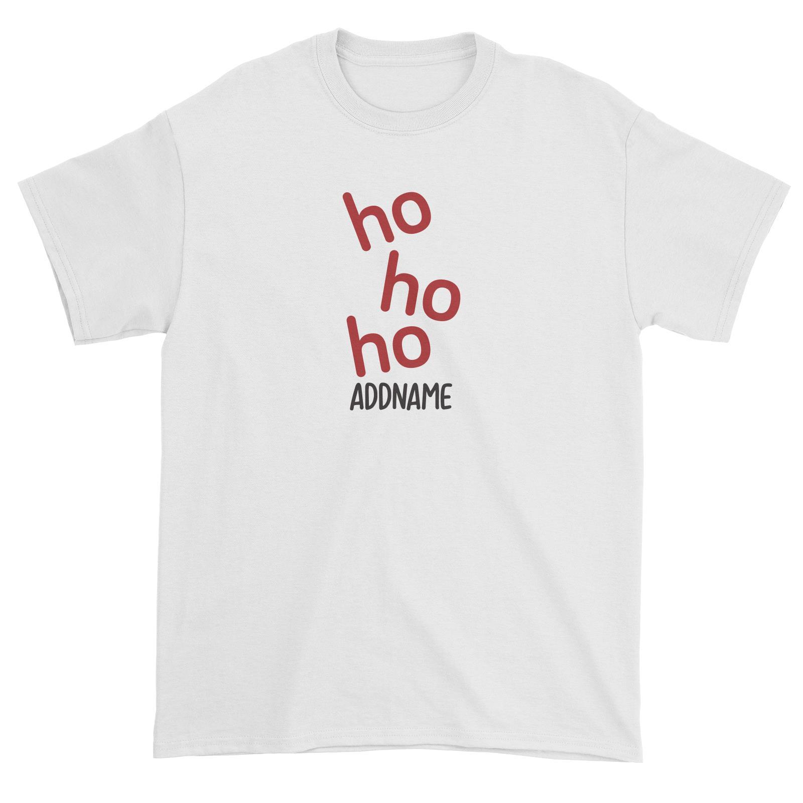 Xmas Ho Ho Ho Unisex T-Shirt