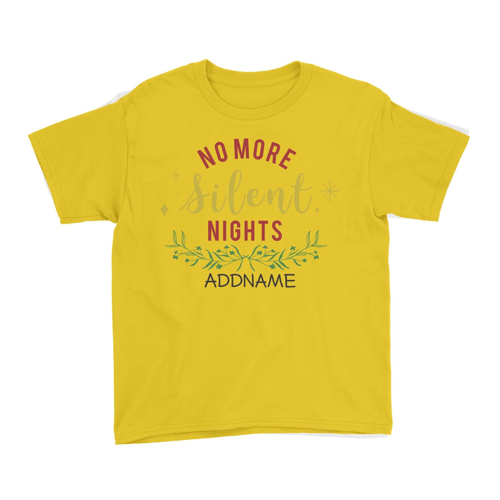 Xmas No More Silent Nights Kid's T-Shirt