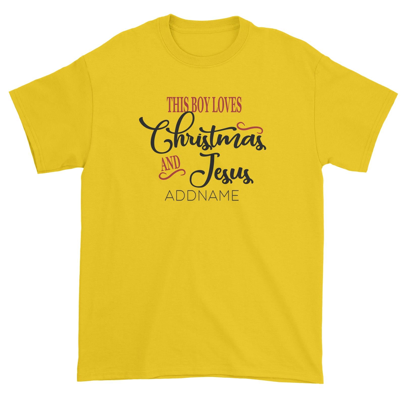 Xmas This Boy Loves Christmas and Jesus Unisex T-Shirt